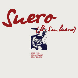 Suero (Explicit)