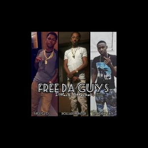 Free Da Guys (Explicit)