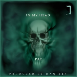 In My Head (Explicit)