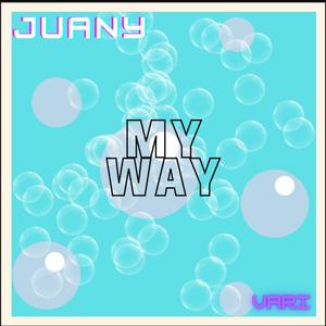 My Way (Explicit)