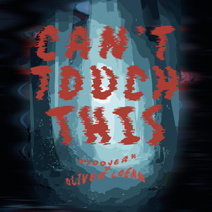 Can't Touch This (Explicit)
