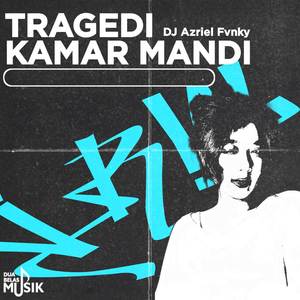 Tragedi Kamar Mandi (Remix)