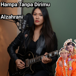 Hampa Tanpa Dirimu