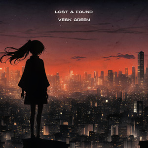 LOST & FOUND (迷失与寻觅)