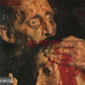 rEd Anthem (Explicit)