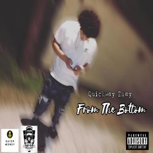 From The Bottom (Explicit)