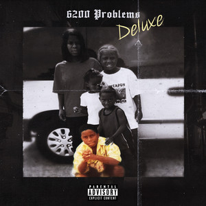 6200 Problems (Deluxe) [Explicit]