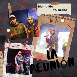 La Reunión (feat. Krone del Valle) [Explicit]