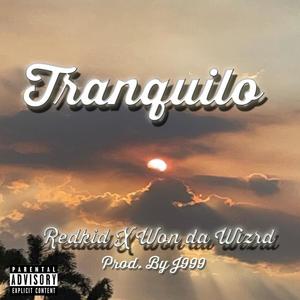 Tranquilo (Explicit)