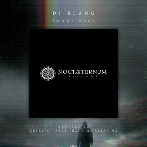 Smart Dust (ZKYZITE - Rmx)