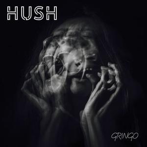 Hush (Explicit)