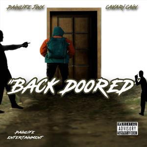 Back Doored (feat. Cavari Cain) (Explicit)