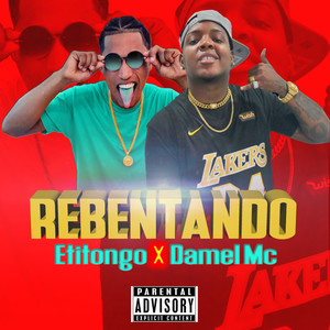 Rebentando (Explicit)