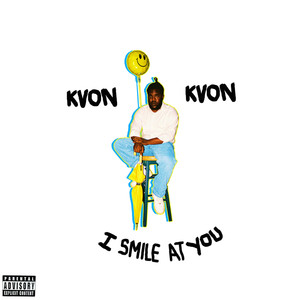 I Smile at You (Explicit)