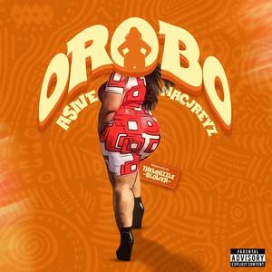 OROBO (KIBOROKI) [Explicit]