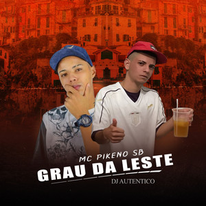 Grau da Leste