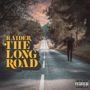 The Long Road (Explicit)