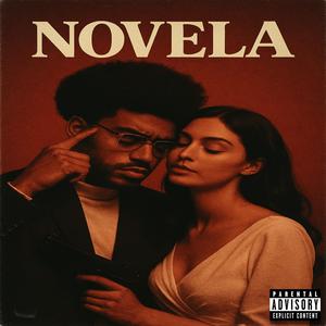 Novela (feat. DvzPlugzz) (Explicit)