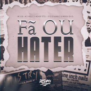 Fã ou Hater