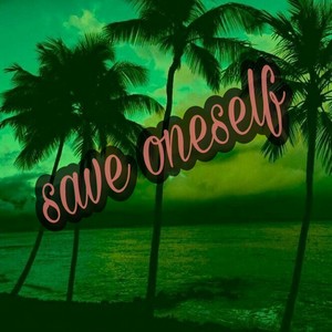 Save Oneself