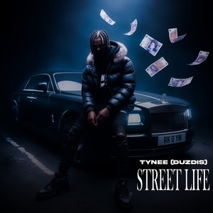 Street Life (Explicit)