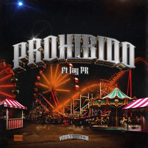 Prohibido (Explicit)