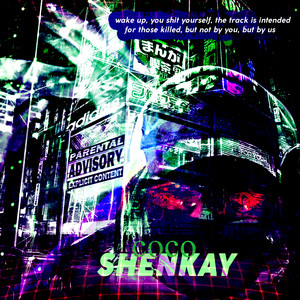 Coco Shenkay(Freestyle) (Explicit)