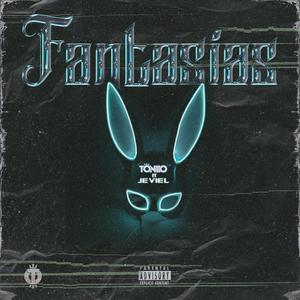 Fantasias(feat. Jeviel) (Explicit)