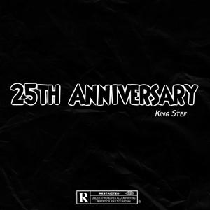 25th Anniversary (Explicit)