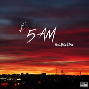 5 Am (Explicit)