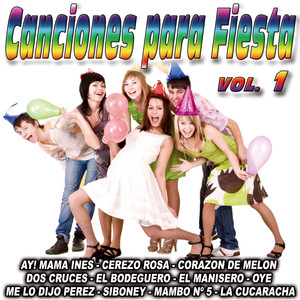 Canciones Para Fiesta-Vol. 1