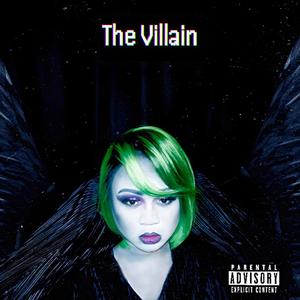 The Villain (Explicit)