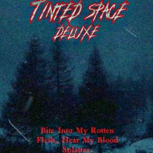 Tinted $pace (Deluxe Edition) [Explicit]