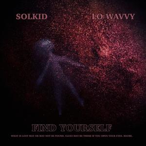 Find Yourself (Special Version) [Explicit]