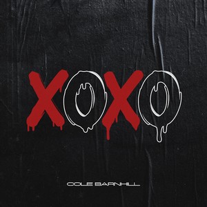 Xoxo (Explicit)