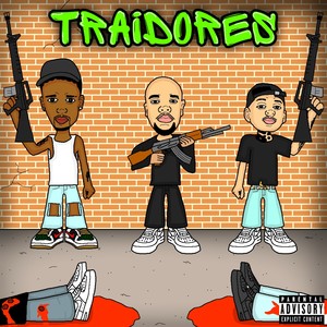 Traidores (Explicit)