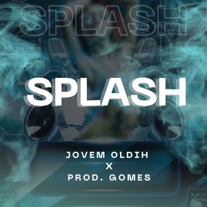 Splash (Explicit)