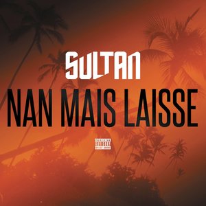 Nan mais laisse