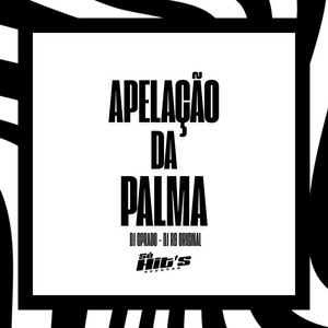 Apelação da Palma (Explicit)