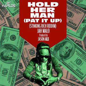 Hold Her Man (Pat It Up) - Single