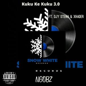 Kuku Ke Kuku 3.0 (Quantum Stina) (feat. Djy Stena & Xhader)