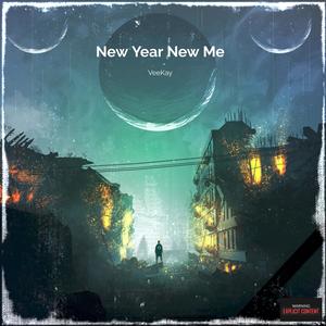 New Year New Me (Explicit)