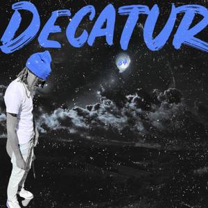 Decatur (Explicit)