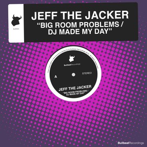 DJ Made My Day (Original Mix)