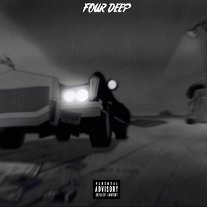 FOUR DEEP (Explicit)