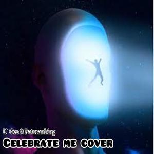 Celebrate Me Cover (feat. Patoranking)