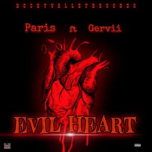 Evil Heart (feat. Gervii) [Explicit]