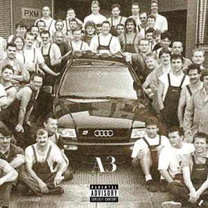 A3 (feat. P1rats) (Explicit)