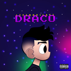 Draco (Explicit)