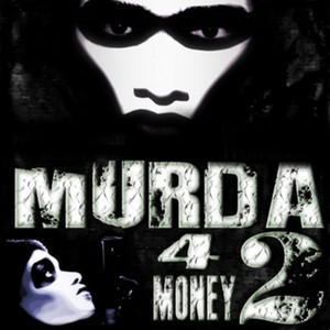 Murda 4 Money II (Explicit)